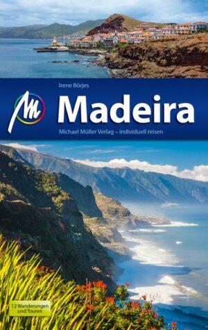 Madeira Reiseführer Michael Müller Verlag