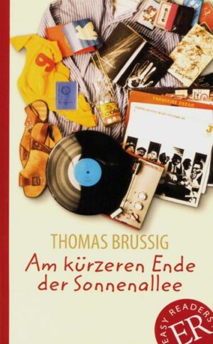 Thomas Brussig: Am kürzeren Ende der Sonnenallee