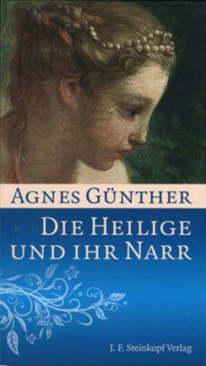Die Heilige und Ihr Narr