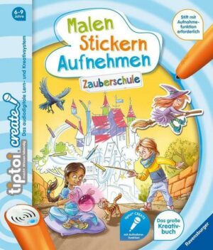 Tiptoi® CREATE Malen Stickern Aufnehmen: Zauberschule