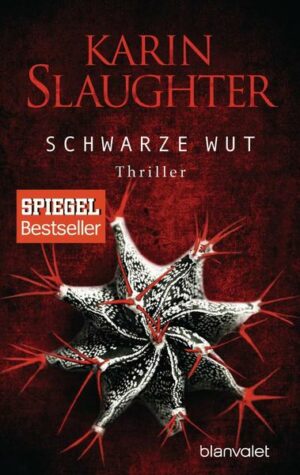 Schwarze Wut / Will Trent - Georgia Bd. 7