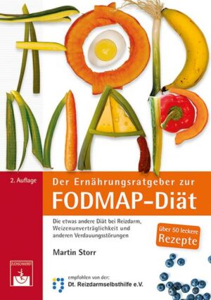 Der Ernährungsratgeber zur FODMAP-Diät