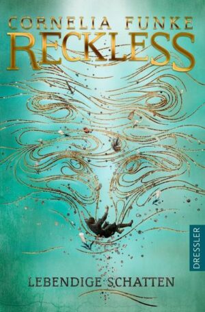 Reckless 2. Lebendige Schatten