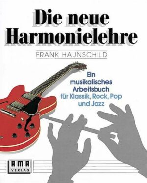 Die neue Harmonielehre 1