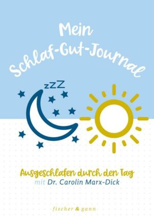 Mein Schlaf-Gut-Journal