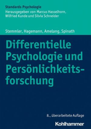 Differentielle Psychologie und Persönlichkeitsforschung