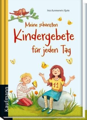 Meine schönsten Kindergebete für jeden Tag