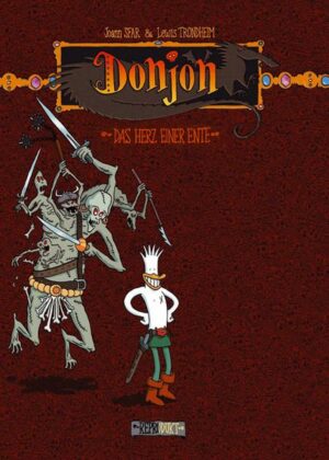 Donjon / Donjon 1 – Das Herz einer Ente