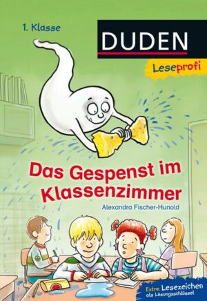 Duden Leseprofi – Das Gespenst im Klassenzimmer