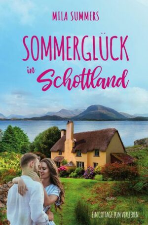 Sommerglück in Schottland