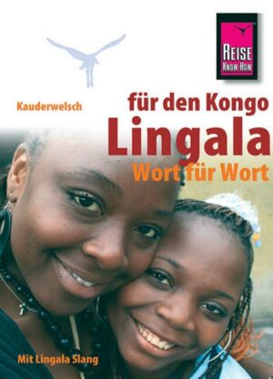 Reise Know-How Kauderwelsch Lingala für den Kongo - Wort für Wort
