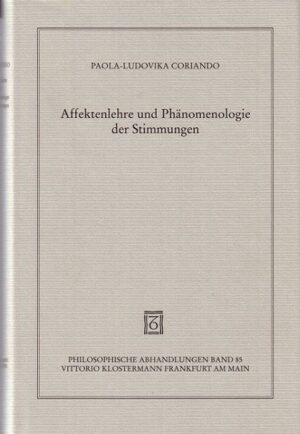 Affektenlehre und Phänomenologie der Stimmungen