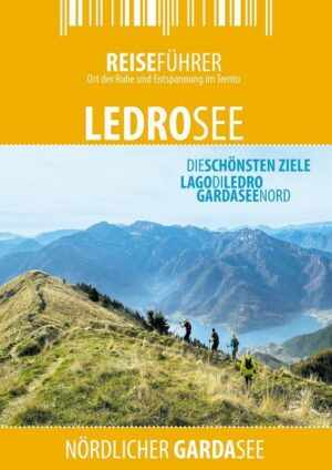 Ledrosee - Reiseführer - Lago di Ledro