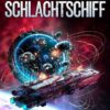 Das letzte Schlachtschiff
