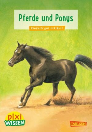 Pixi Wissen 1: Pferde und Ponys