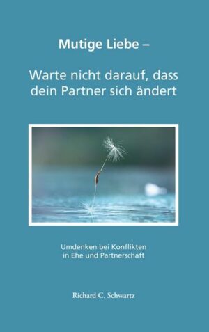 Mutige Liebe - Warte nicht darauf