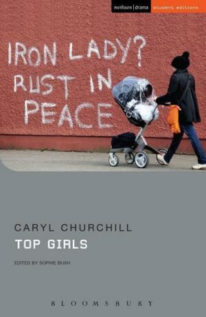 Top Girls. Student Edition