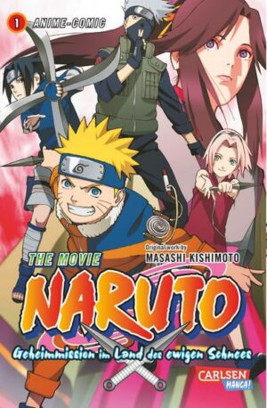 Geheimmission im Land des ewigen Schnees Band 1 / Naruto Bd. 1