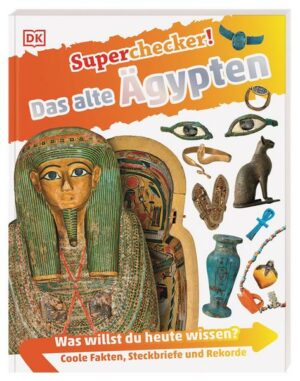 Superchecker! Das alte Ägypten