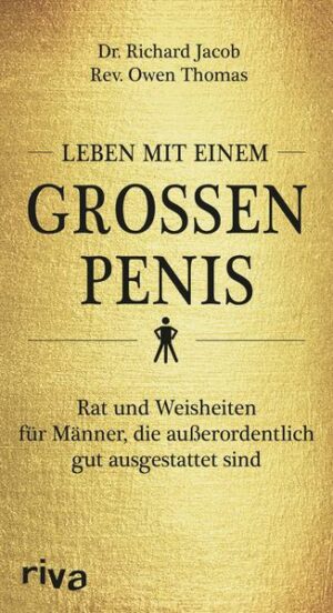 Leben mit einem großen Penis