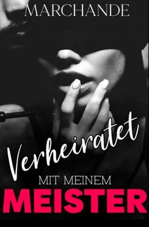 Verheiratet mit meinem Meister