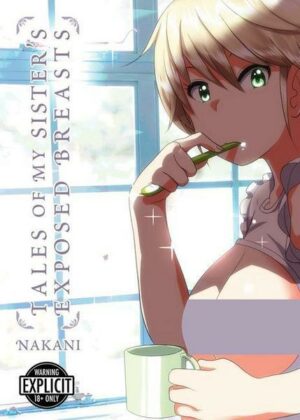 Tale of My Sister's Exposed Breasts