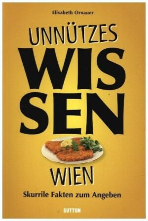Unnützes Wissen Wien