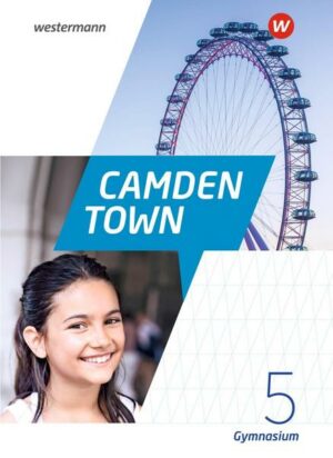 Camden Town / Camden Town - Allgemeine Ausgabe 2020 für Gymnasien