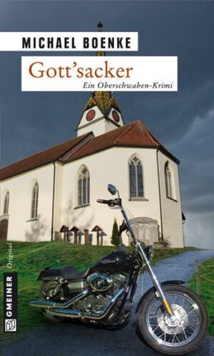 Gott'sacker / Daniel Bönle Bd. 1