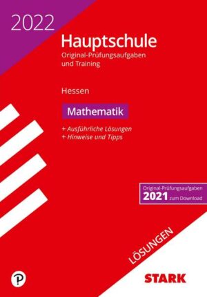 STARK Lösungen zu Original-Prüfungen und Training Hauptschule 2022 - Mathematik - Hessen