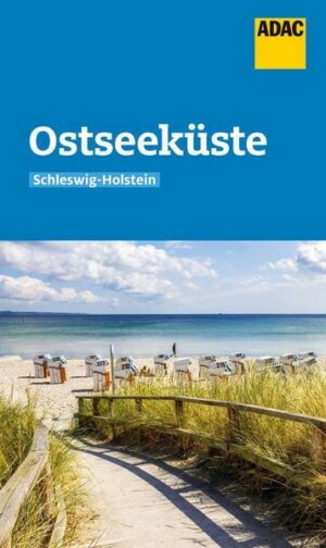 ADAC Reiseführer Ostseeküste Schleswig-Holstein