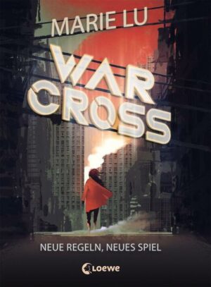 Warcross (Band 2) - Neue Regeln