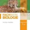 Fachwerk Biologie - Nordrhein-Westfalen - Gesamtband 2 A/B