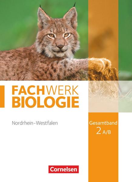 Fachwerk Biologie - Nordrhein-Westfalen - Gesamtband 2 A/B