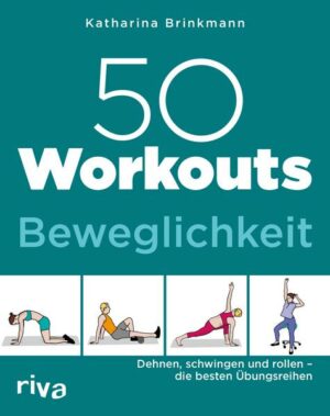 50 Workouts – Beweglichkeit