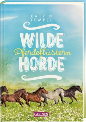 Wilde Horde 2: Pferdeflüstern