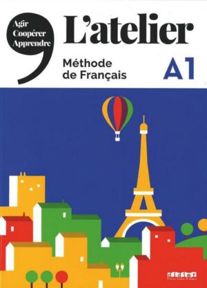 L'atelier - Méthode de Français - A1