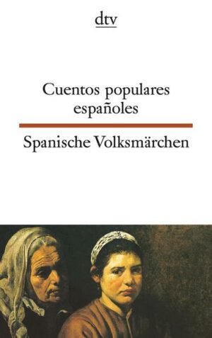 Cuentos populares españoles Spanische Volksmärchen