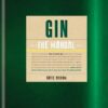Gin: The Manual