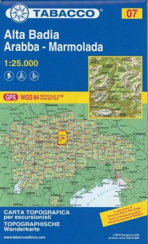 Tabacco Wandern 1 : 25 000 Alta Badia Arabba - Marmolada
