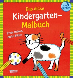 Das dicke Kindergarten-Malbuch: Erste Reime