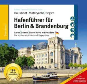 Hafenführer für Hausboote: Berlin & Brandenburg