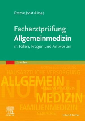 Facharztprüfung Allgemeinmedizin