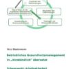 Betriebliches Gesundheitsmanagement in 'Verständlich' übersetzt