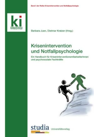 Krisenintervention und Notfallpsychologie