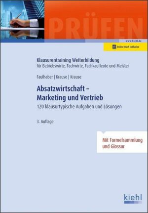 Absatzwirtschaft - Marketing und Vertrieb