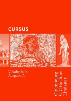 Cursus - Ausgabe A / Cursus A - Bisherige Ausgabe/N Vokabelheft