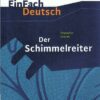 Der Schimmelreiter. Mit Materialien