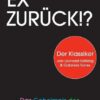 Ex zurück!?