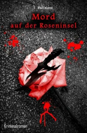 Mord auf der Roseninsel